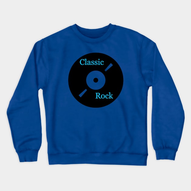 Classic Rock Crewneck Sweatshirt by Crazyhank2